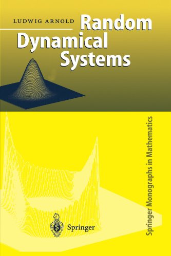 Random Dynamical Systems 2nd Printing Ludwig Arnold