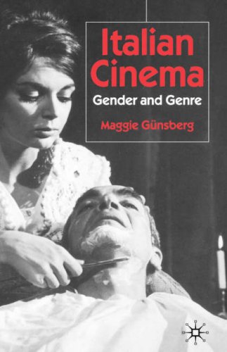 Italian Cinema Gender And Genre Maggie Gunsberg