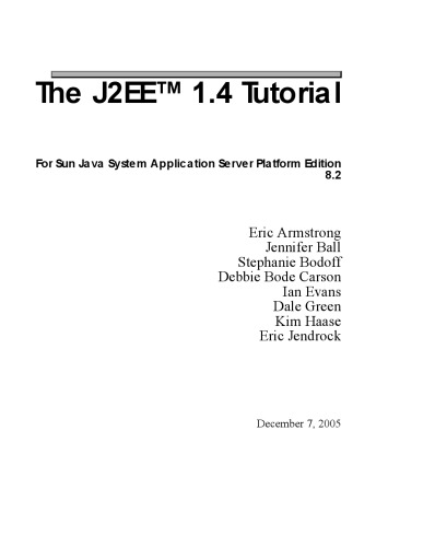 The J2ee 14 Tutorial E Armstrong Et Al