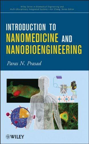 Introduction To Nanomedicine And Nanobioengineering 1st Edition Paras N Prasad
