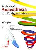 Textbook Of Anaesthesia For Postgraduates 1st Edition Agasti T K