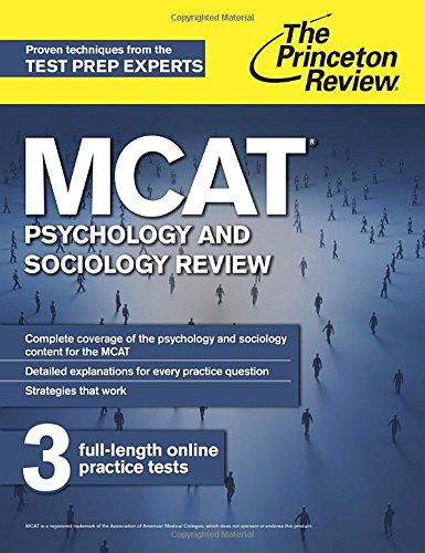 Mcat Psychology And Sociology Review New For Mcat 2015 1st Edition Princeton Review