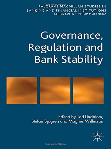 Governance Regulation And Bank Stability T Lindblom S Sjgren