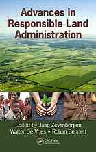 Advances In Responsible Land Administration R M Bennett W De Vries