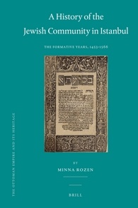 A History Of The Jewish Community In Istanbul Minna Rozen