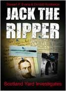 Jack The Ripper Scotland Yard Investigates First Edition Stewart P Evans