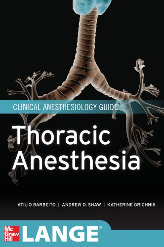 Thoracic Anesthesia 1st Edition A Barbeito A Shaw K Grichnik