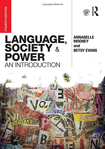 Language Society And Power An Introduction 4th Annabelle Mooney