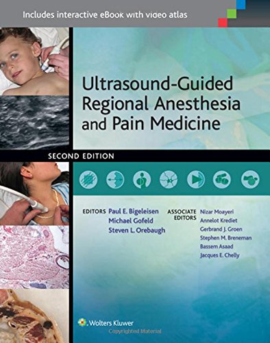 Ultrasoundguided Regional Anesthesia And Pain Medicine 2nd Edition P E Bigeleisen