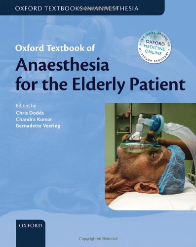 Oxford Textbook Of Anaesthesia For The Elderly Patient C Dodds