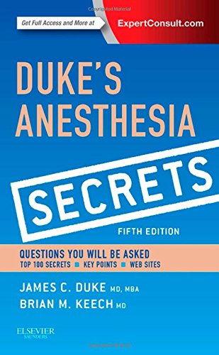 Dukes Anesthesia Secrets 5th Edition James Duke Brian Keech