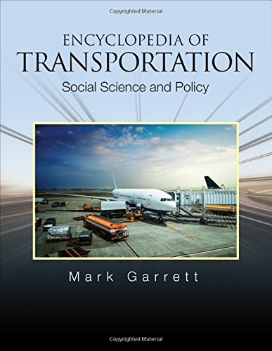 Encyclopedia Of Transportation Social Science And Policy 1st Edition Mark Garrett