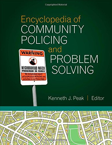Encyclopedia Of Community Policing And Problem Solving 1st Edition Kenneth J Peak Ed