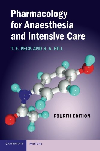 Pharmacology For Anaesthesia And Intensive Care 4th Edition T E Peck
