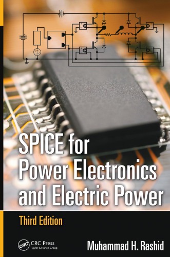 Spice For Power Electronics And Electric Power 3rd Edition Rashid