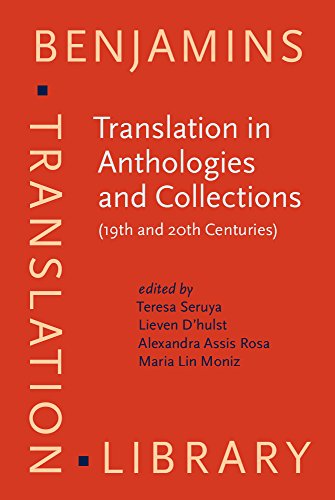 Translation In Anthologies And Collections 19th And 20th Centuries Teresa Seruya