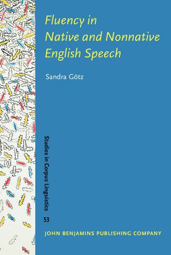 Fluency In Native And Nonnative English Speech Sandra Gtz