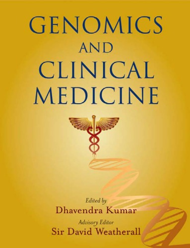 Genomics And Clinical Medicine 1st Edition Dhavendra Kumar David Weatherall
