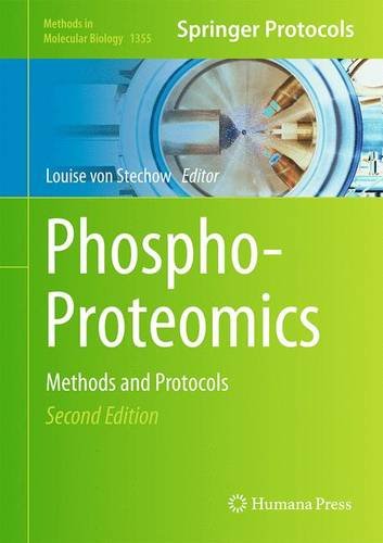 Phosphoproteomics Methods And Protocols 2nd Ed 2016 Louise Von Stechow