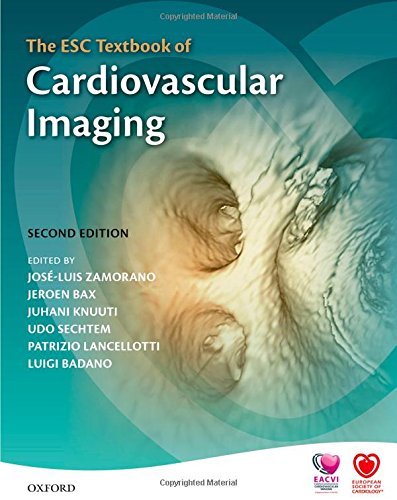 The Esc Textbook Of Cardiovascular Imaging 2nd Edition J L Zamorano Et Al Eds