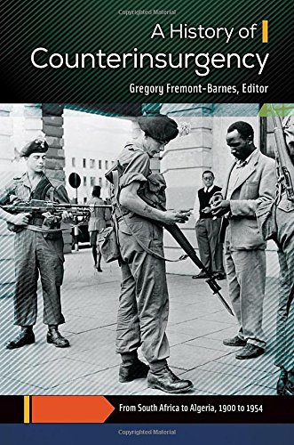 A History Of Counterinsurgency 2 Volumes Gregory Fremontbarnes Ed