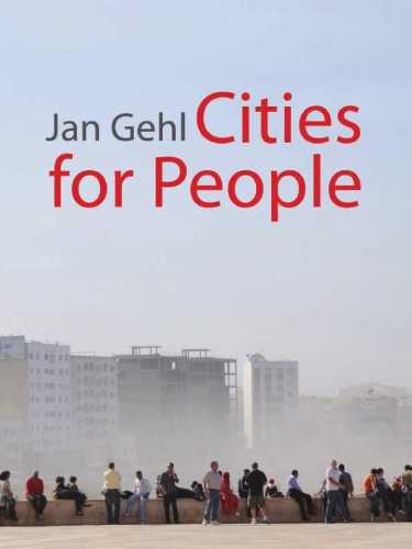 Cities For People 1st Edition Jan Gehl