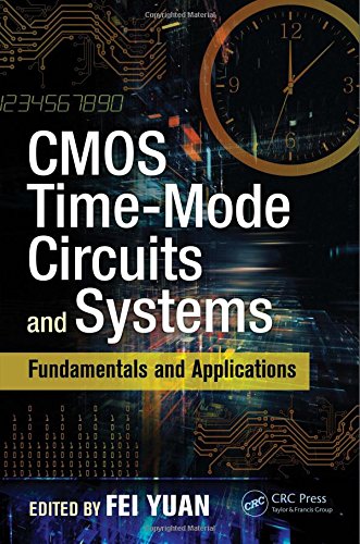 Cmos Timemode Circuits And Systems Fundamentals And Applications Fei Yuan