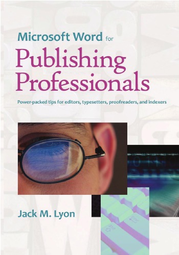 Microsoft Word For Publishing Professionals Jack M Lyon