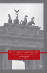 The Economics Of Codetermination Lessons From The German Experience John T Addison Auth