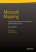 Microsoft Mapping Geospatial Development In Windows 10 With Bing Maps And C Carmen Au