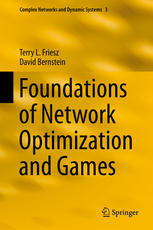 Foundations Of Network Optimization And Games 1st Edition Terry L Friesz