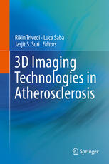 3d Imaging Technologies In Atherosclerosis 1st Edition Rikin Trivedi