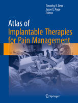 Atlas Of Implantable Therapies For Pain Management 2nd Edition Timothy R Deer