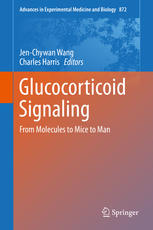 Glucocorticoid Signaling From Molecules To Mice To Man 1st Edition Jenchywan Wang