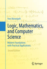 Logic Mathematics And Computer Science Modern Foundations With Practical Applications 2nd Edition Yves Nievergelt Auth