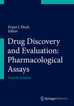 Drug Discovery And Evaluation Pharmacological Assays 4th Edition Franz J Hock Eds