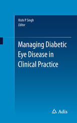 Managing Diabetic Eye Disease In Clinical Practice 1st Edition Rishi P Singh Eds
