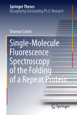 Singlemolecule Fluorescence Spectroscopy Of The Folding Of A Repeat Protein 1st Edition Sharona Cohen Auth