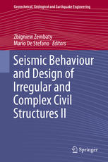 Seismic Behaviour And Design Of Irregular And Complex Civil Structures Ii 1st Edition Zbigniew Zembaty