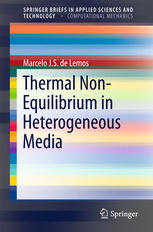 Thermal Nonequilibrium In Heterogeneous Media 1st Edition Marcelo Js De Lemos Auth