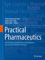 Practical Pharmaceutics An International Guideline For The Preparation Care And Use Of Medicinal Products 1st Edition Yvonne Bouwmanboer