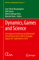 Dynamics Games And Science International Conference And Advanced School Planet Earth Dgs Ii Portugal August 28september 6 2013 1st Edition Jeanpierre Bourguignon