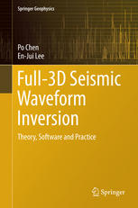Full3d Seismic Waveform Inversion Theory Software And Practice 1st Edition Po Chen