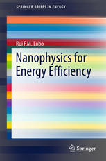 Nanophysics For Energy Efficiency 1st Edition Rui F M Lobo Auth