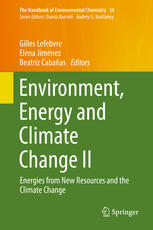 Environment Energy And Climate Change Ii Energies From New Resources And The Climate Change 1st Edition Gilles Lefebvre