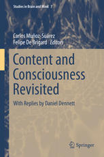 Content And Consciousness Revisited With Replies By Daniel Dennett 1st Edition Carlos Muozsurez