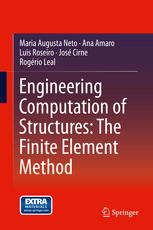 Engineering Computation Of Structures The Finite Element Method 1st Edition Maria Augusta Neto