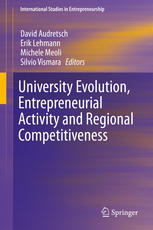 University Evolution Entrepreneurial Activity And Regional Competitiveness 1st Edition David Audretsch