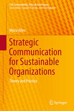 Strategic Communication For Sustainable Organizations Theory And Practice 1st Edition Myria Allen Auth