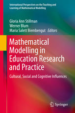 Mathematical Modelling In Education Research And Practice Cultural Social And Cognitive Influences 1st Edition Gloria Ann Stillman